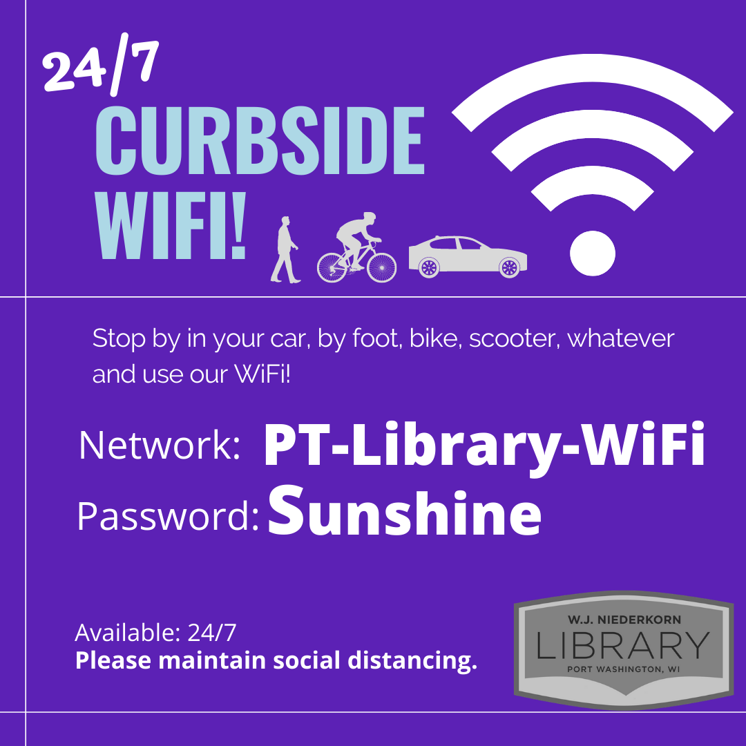 curbside wifi sign. network PT-Library-WiFi, password: Sunshine
