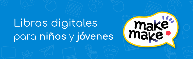 MakeMake libros digitales para ninos y jovenes