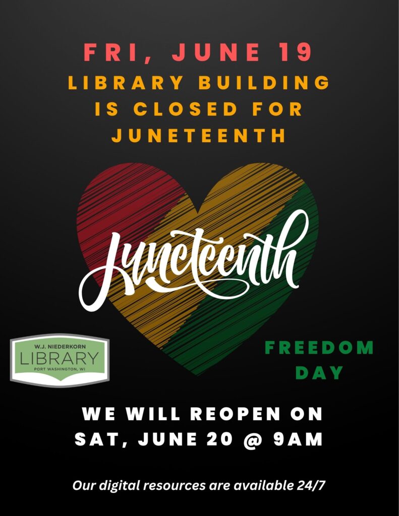 Library building is closed on Fri, June 19 for Juneteenth holiday. 