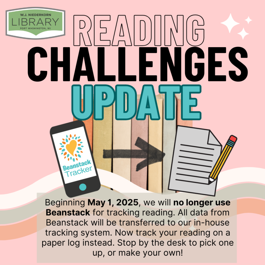Reading logs changing May 1. We will no longer use Beanstack. Switching to paper logs instead.